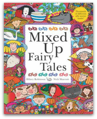 Mixed Up Fairy Tales 