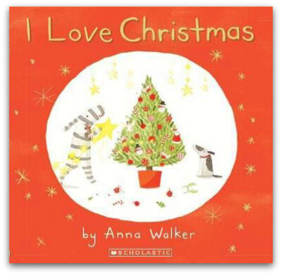 I Love Christmas - Anna Walker