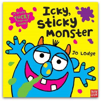 Icky Sticky Monster - Jo Lodge