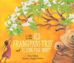 The Old Frangipani Tree at Flying Fish Point - Trina Saffi