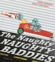The Naughty Naughty Baddies from Mark Sperring and David Tazzyman
