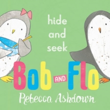 Bob and Flo – Hide and Seek