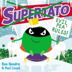 Supertato - Evil Peas Rule