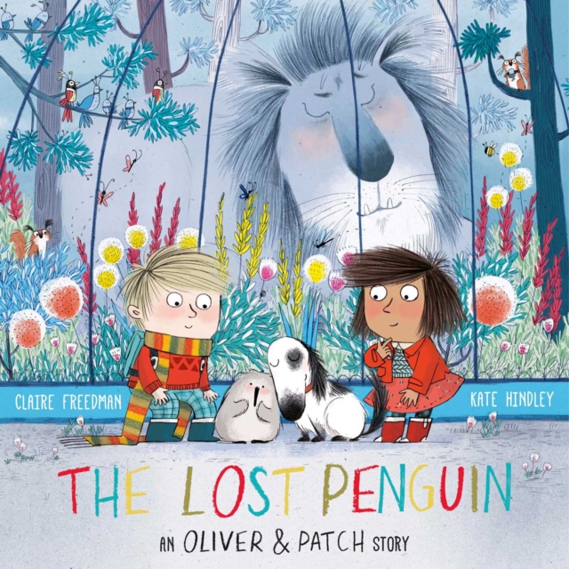 The Lost Penguin: An Oliver & Patch Story