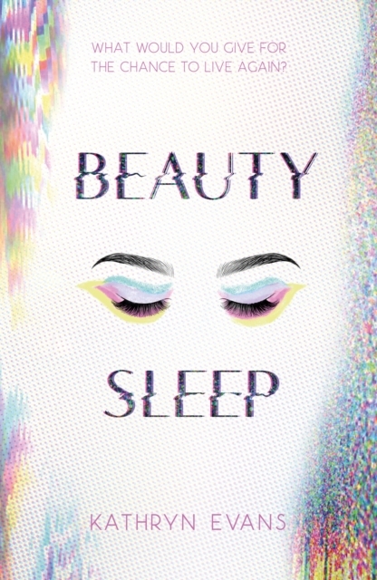 Beauty Sleep by Kathryn Evans