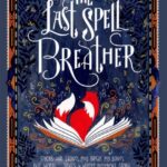 TheLastSpellBreather