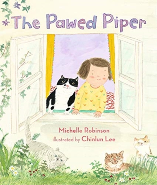 The Pawed Piper by Michelle Robinson & Chinlun Lee