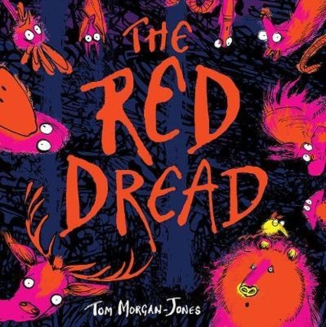 The Red Dread by Tom Morgan-Jones