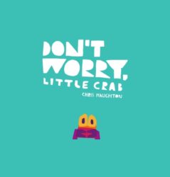 DontWorryLittleCrab