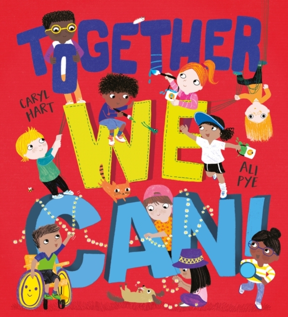Together We Can by Caryl Hart and Ali Pye