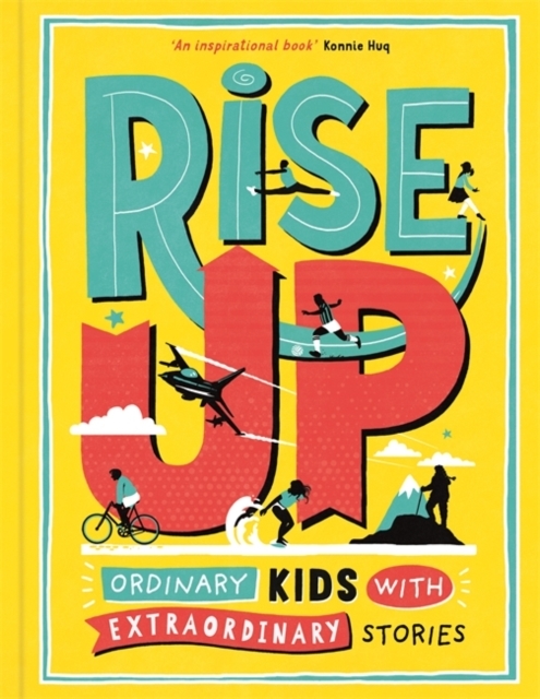 Rise Up: Ordinary Kids with Extraordinary Stories by Amanda Li & Amy Blackwell