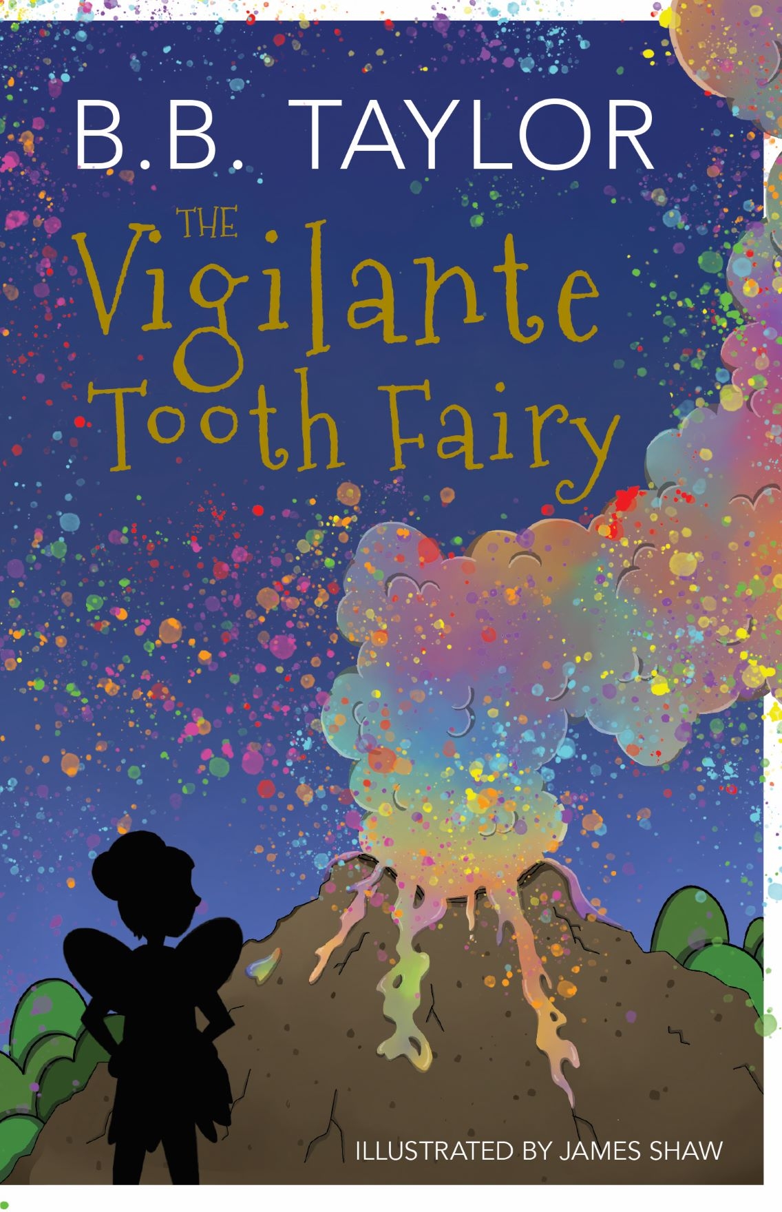 Cover Reveal: The Vigiliante Tooth Fairy by BB Taylor & James Shaw