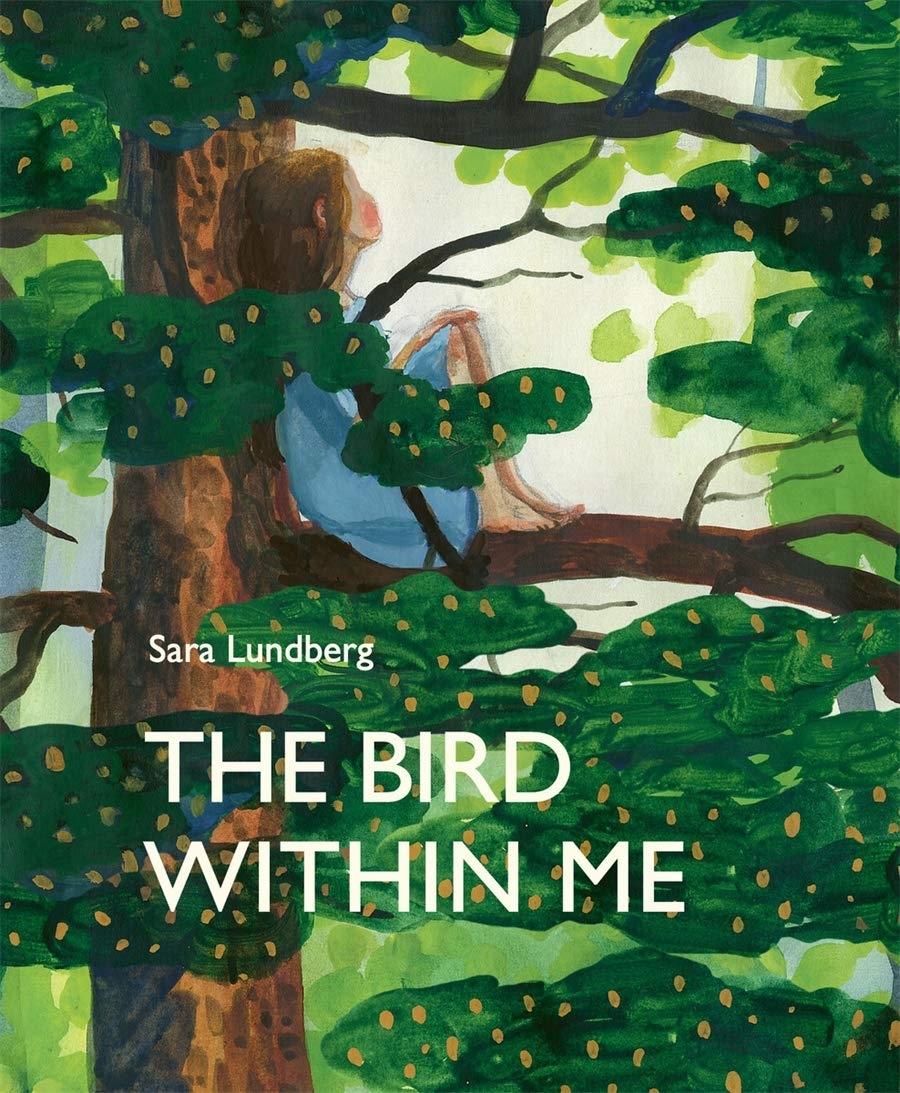 The Bird Within Me by Sara Lundberg