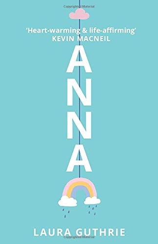 Anna by Laura Guthrie