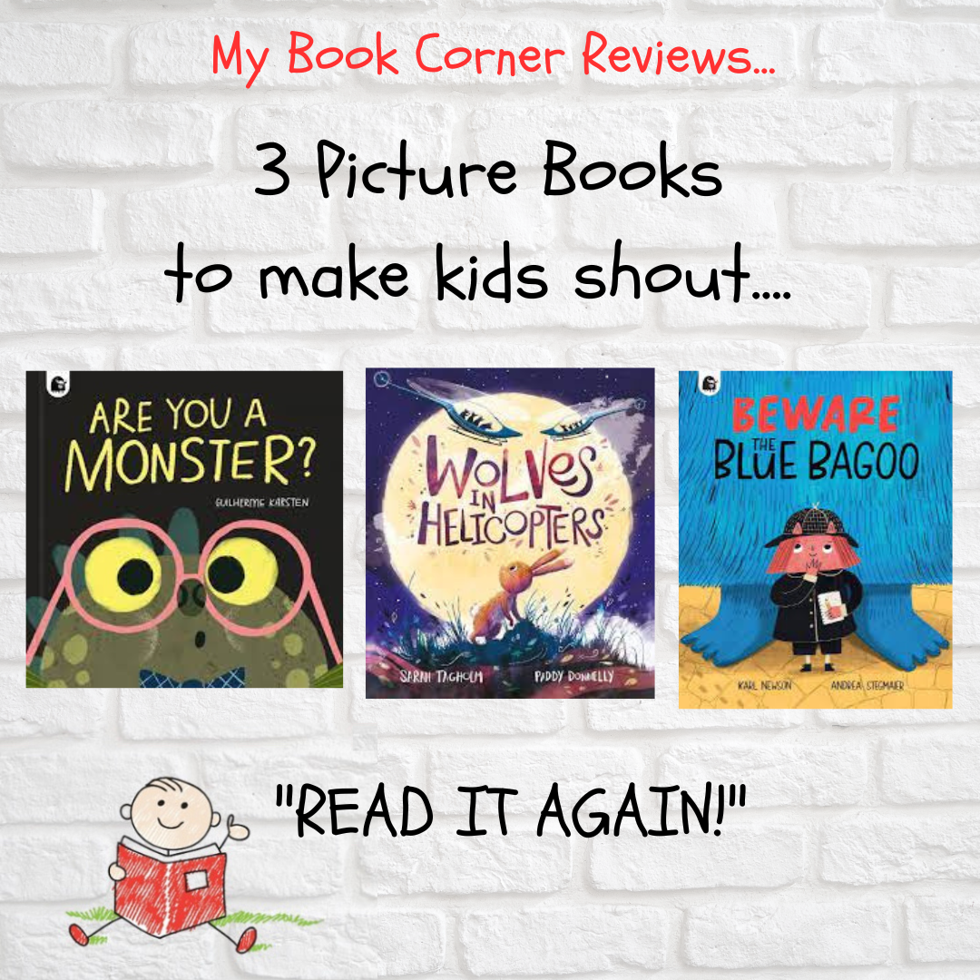 Picture Books to Make Kids Shout…”Read It Again!”