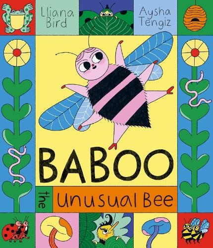 Baboo The Unusual Bee by Lliana Bird & Aysha Tengiz