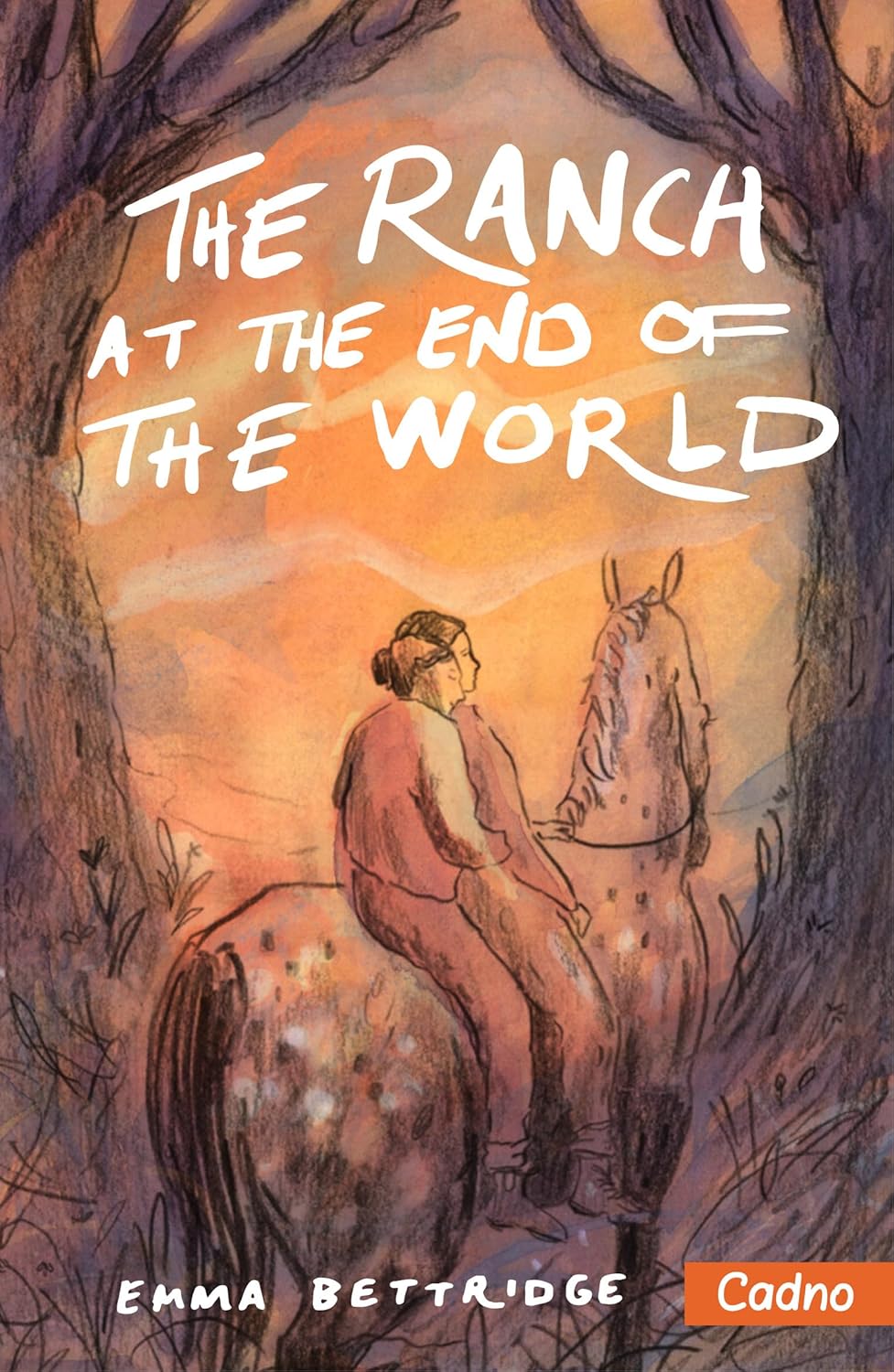 The Ranch at the End of the World by Emma Bettridge, Illustrated by Josephine Birch