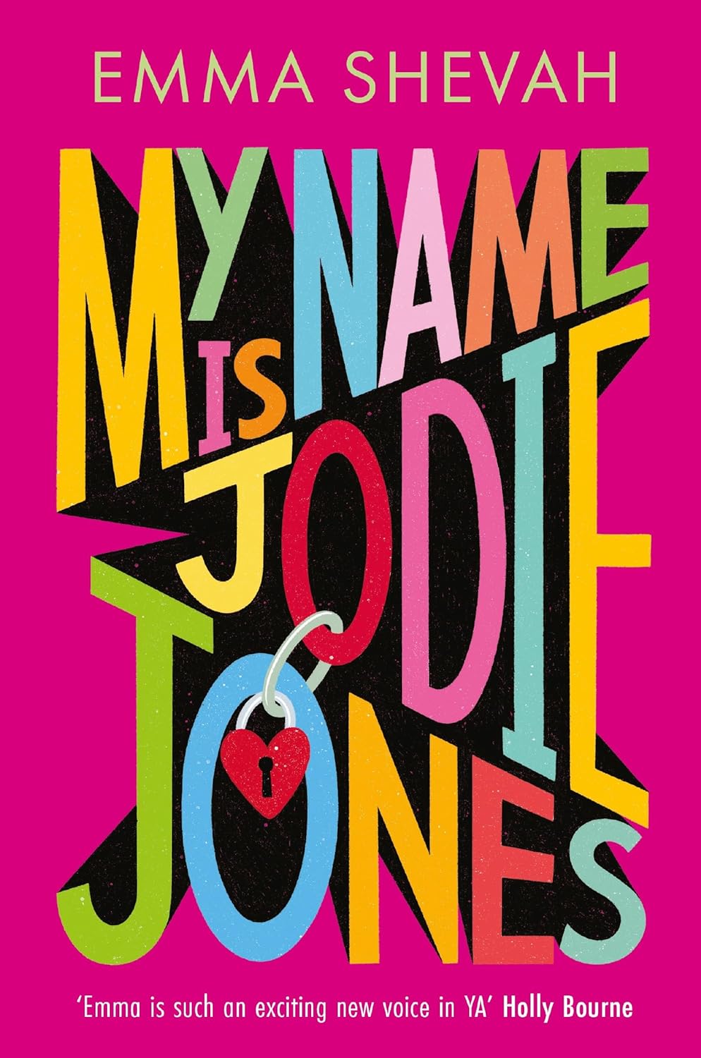 My Name is Jodie Jones by Emma Shevah