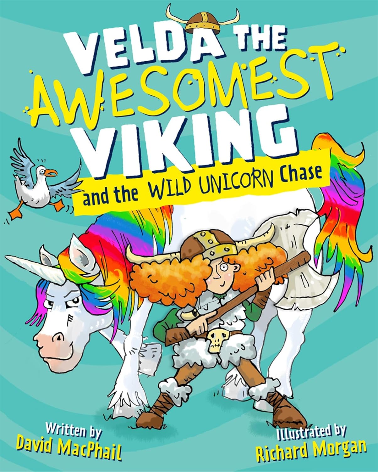 Velda the Awesomest Viking and the Wild Unicorn Chase by David MacPhail