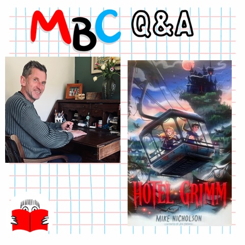 Q & A on ‘Hotel Grimm’ with Mike Nicholson