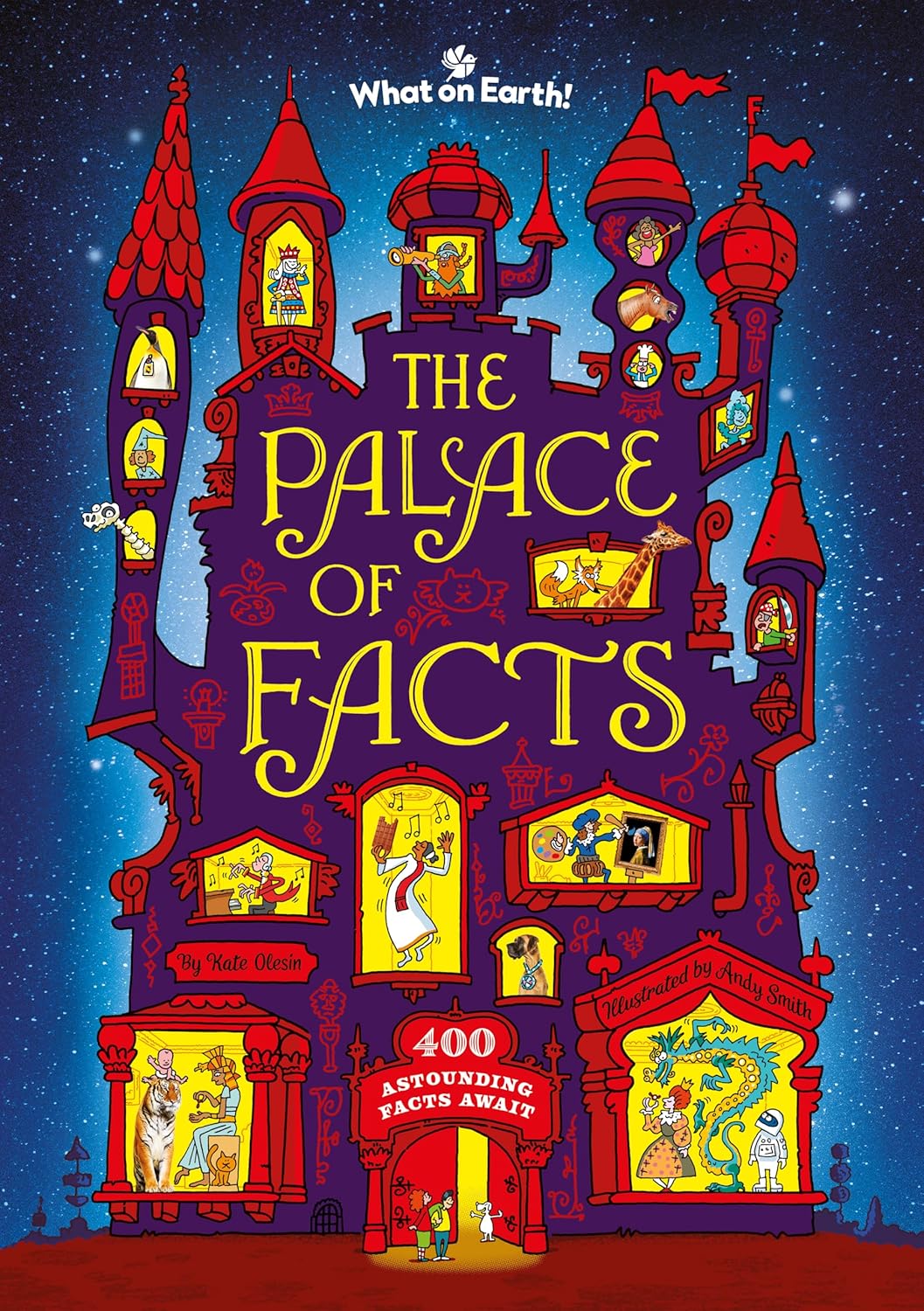 The Palace of Facts by Kate Olesin, Illustrated by Andy Smith