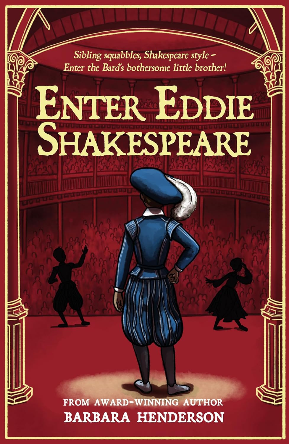 Enter Eddie Shakespeare by Barbara Henderson